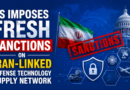 US Imposes Fresh Sanctions on Iran-Linked Defense Technology Supply Network